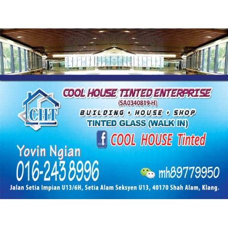 [HOME] COOL HOUSE TINTED ENTERPRISE 016 243 8996